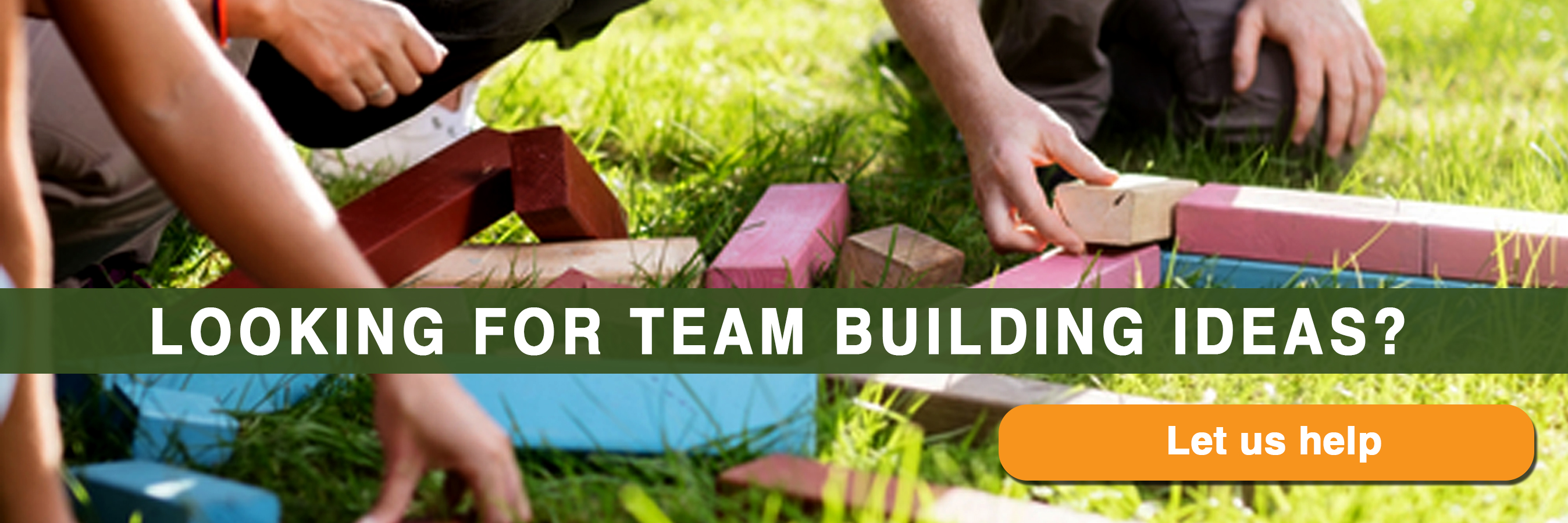 Looking For Team Building Ideas?