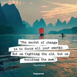 image pf boats sailing on water in Indonesia saying " The secret to change is to focus all your energy. Not on fighting the old, but building the new."