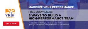 5 Ways to Build a High-Performance Team CTA